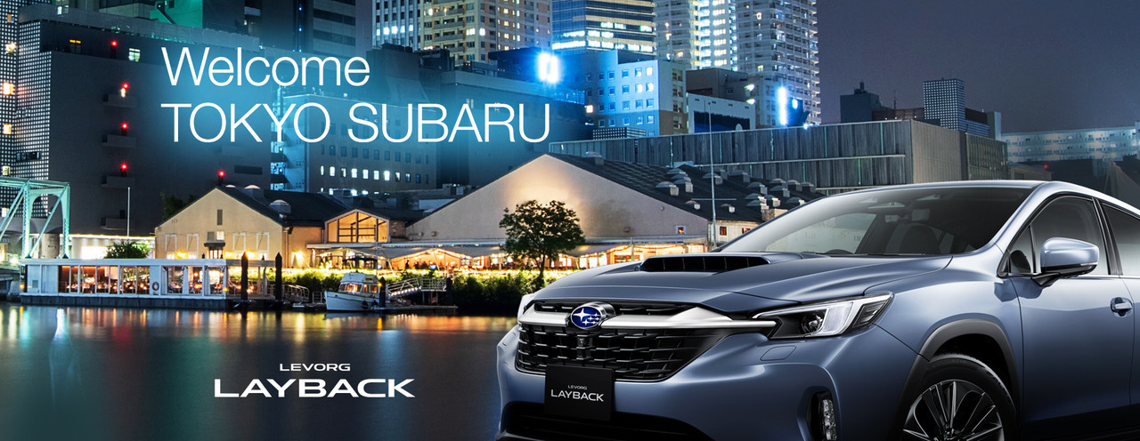 Welcome TOKYO SUBARU - LEVORG LAYBACK