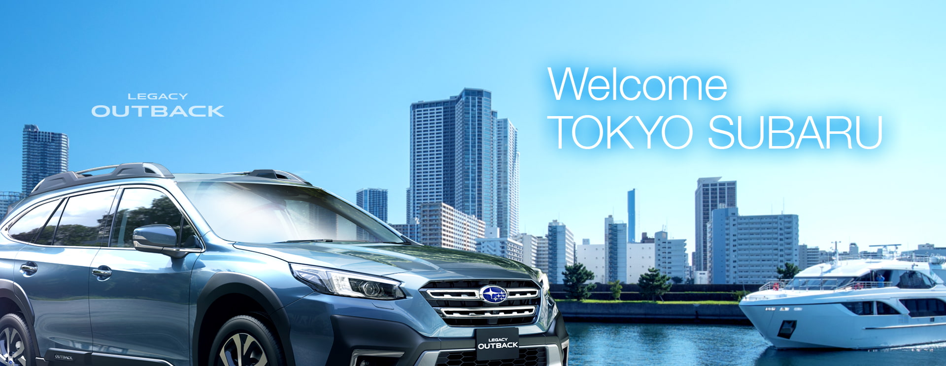 Welcome TOKYO SUBARU - LEGACY OUTBACK